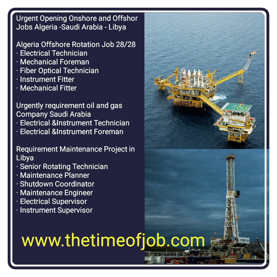 Onshore & Offshore Job Openings Algeria, Saudi Arabia & Libya