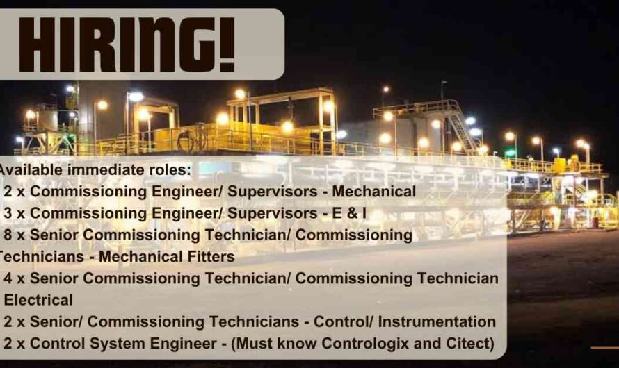 Mechanical, Electrical, Instrument Commissioning Engineef and Technician Jobs