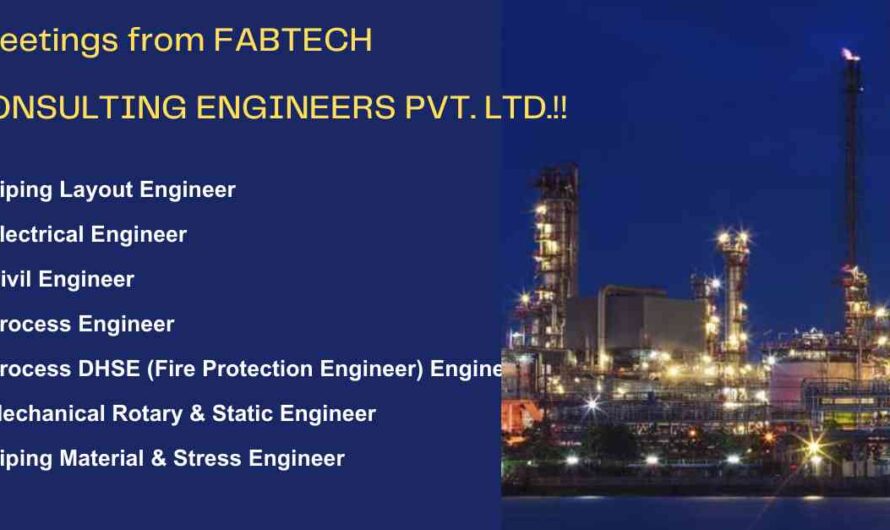 Electrical, Piping, Process, Mechanical and Civil Engineer Jobs